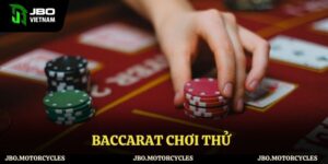 baccarat chơi thử JBO