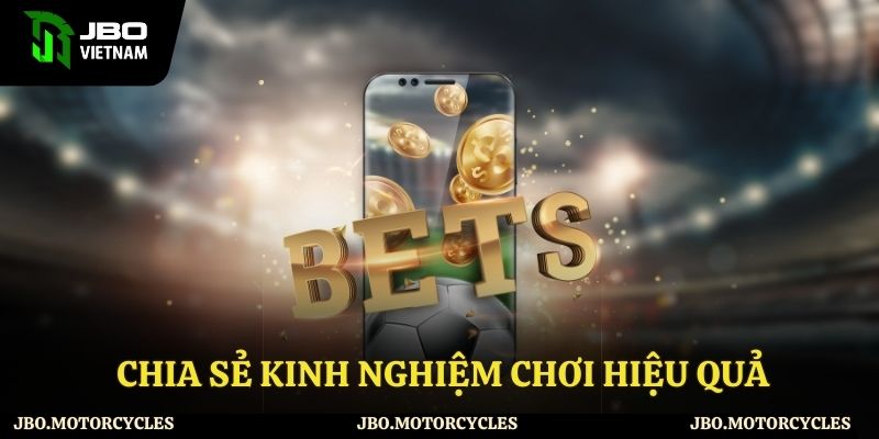 Kinh nghiệm chơi kèo rung hiệu quả Kinh nghiệm chơi kèo rung hiệu quả