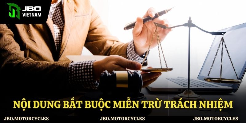 Những nội dung miễn trừ trách nhiệm